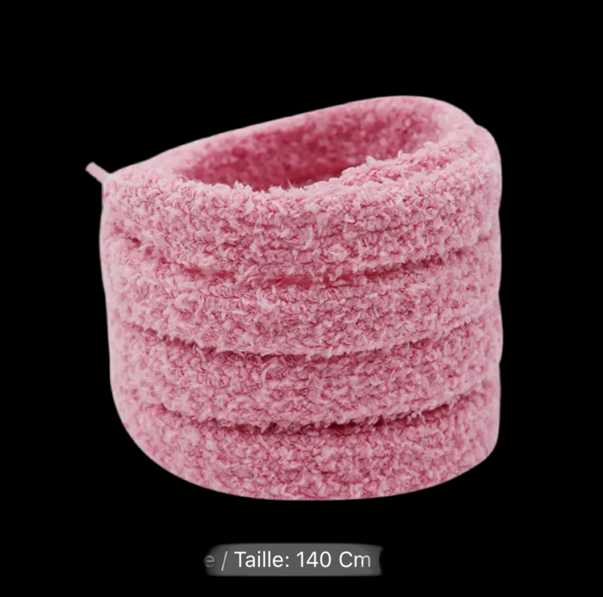 lacet peluchee (fluffy)